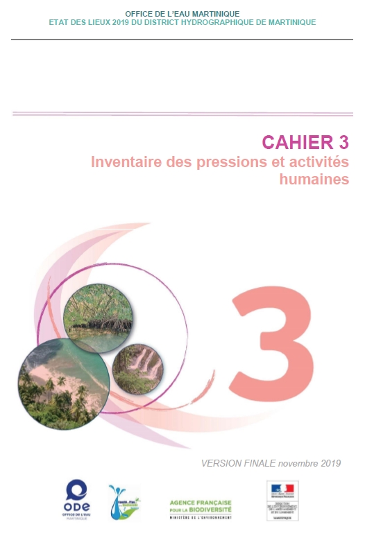 Révision de l'état des lieux 2019 du district hydrographique de la Martinique - Cahier n°3 Inventaire des pressions et activités humaines