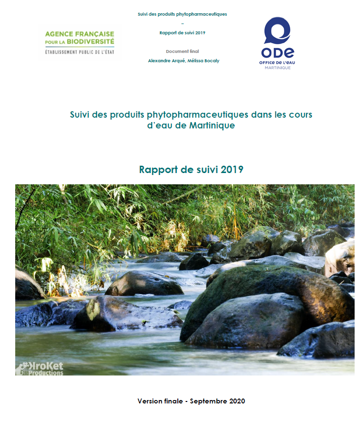 Suivi des produits phytopharmaceutiques dans les cours d'eau de Martinique - Rapport de suivi 2019