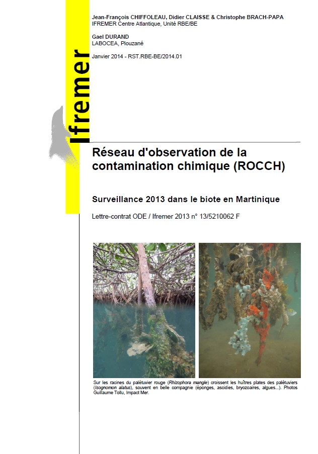 Réseau d'Observation de la Contamination Chimique (ROCCH) - Surveillance 2013 dans le biote en Martinique