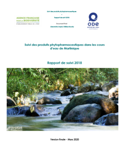 Suivi des produits phytopharmaceutiques dans les cours d'eau de Martinique - Rapport de suivi 2018