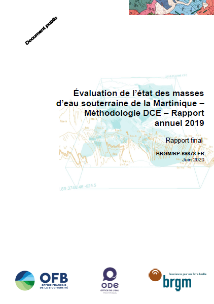 Évaluation de l'état des masses d'eau souterraine de la Martinique - Méthodologie DCE - Rapport annuel 2019