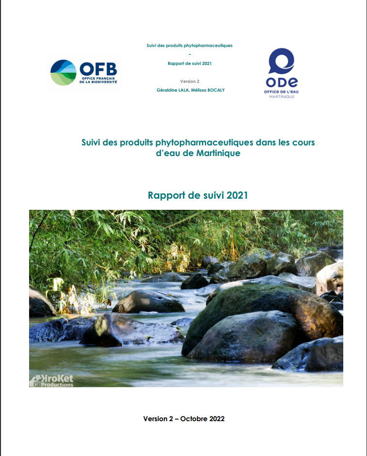 Suivi des produits phytopharmaceutiques dans les cours  d’eau de Martinique Rapport de suivi 2021